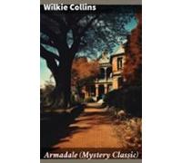 Armadale (mystery Classic) (ebook)