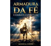 Armadura da Fé: Combate Espiritual