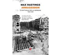Armageddon. La battaglia per la Germania (1944-1945) (BEAT. Bestseller)