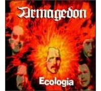 Armagedon - Ecologia