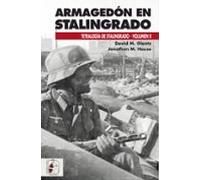 Armagedon En Stalingrado. Tetralogia De Stalingrado Vol. Ii