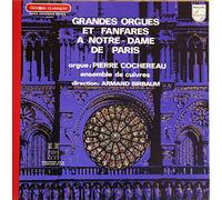 armand biraum - grandes orgues et fanfares a notre dame de paris: pierre cochereau [Vinilo]