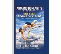 ARMAND DUPLANTIS: ONE LEAP BEYOND THE CLOUDS PAST THE EDGE OF ALTITUDE
