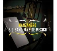 Armando Manzanero - Manzanero Big Band Jazz De Mex