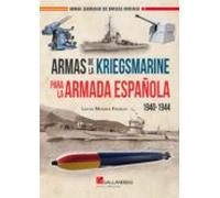 Armas de la Kriegsmarine para la Armada española. 1940-1944