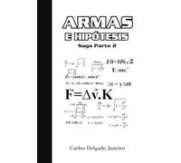 Armas e Hipótesis Saga Parte 2