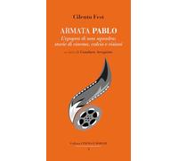 Armata Pablo. L’epopea di una squadra: storie di cinema, calcio e visioni