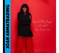 Joan Armatrading - How Did This Happen And What Does It Now Mean (LP)