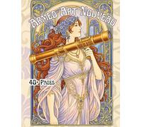 Armed Art Nouveau: Elegant Art Nouveau Women with Modern Weapons - A Bold Adult Coloring Book of Ornamental Portraits, Feminine Power, Decorative Frames, and Flat Line Art Illustrations