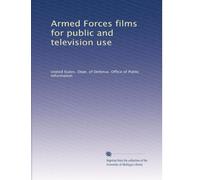 Armed Forces films for public and television use
