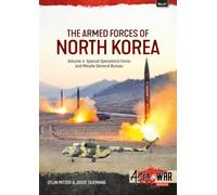Armed Forces of North Korea Volume 4: Special Operations Force and Missile General Bureau (Asia@War)
