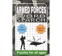Armed Forces Word Search Puzzle Book: Word Search with Easy to Read Print about Army, Navy, Air Force, and More | 6x9 inches, 110 pages | 50+ Puzzles ... Holidays, and Special Events. (Word Searches)