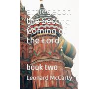 armegedon the Second Coming of the Lord: book two