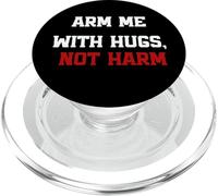 Ármeme con abrazos, no dañe, juego de palabras, cita de paz, no guerra PopSockets PopGrip para MagSafe