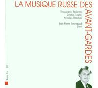 Armengaud, Jean-Pierre - La Musique Russe des Avant-Gar