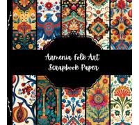 Armenia Folk Art Scrapbook Paper, Asian Junk Journal Paper, Travel Decorative Paper, DIY Projects, Origami, Collage Sheets, Decoupage Paper, 10 Designs, Double Sided