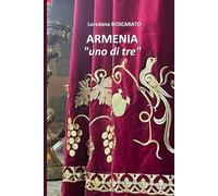 ARMENIA, "uno di tre" (VadoInGiro)