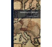 Armenia's Ordeal