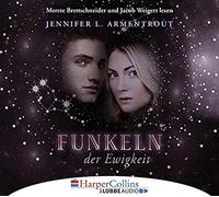 Armentrout,Jennifer l. - Funkeln der Ewigkeit