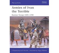 Armies of Ivan the Terrible: Russian Troops 1505-1700: No. 427 (Men-at-Arms)