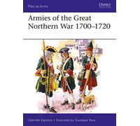Armies of the Great Northern War 1700-1720: 529 (Men-at-Arms)