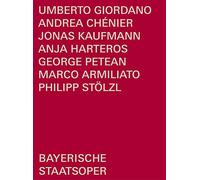 Armiliato, Marco - Giordano: Andrea Chénier (Bayerische Staatsoper, München, Regie: Philipp Stölzl)