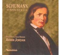 Armin Jordan - Robert Schumann : Intégrale des symphonies