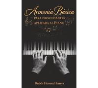 Armonía Básica para Principiantes Aplicada al Piano