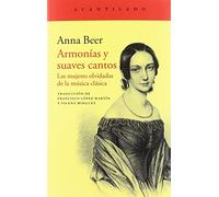 Armonías y suaves cantos: Las mujeres olvidadas de la música clásica: 388 (El Acantilado)