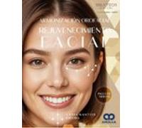 Armonización Orofacial. Rejuvenecimiento Facial