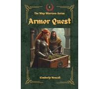Armor Quest: 1 (The Way Warrior Series)