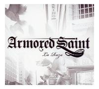 Armored Saint - La Raza by Armored Saint (2010) Audio CD