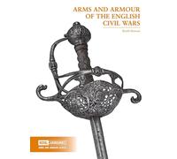 Arms and Armour of the English (Arms and Armour Series)
