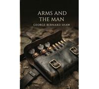 Arms and the Man