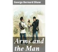 Arms And The Man (ebook)