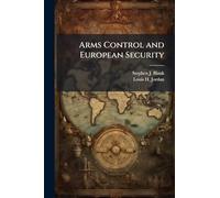 Arms Control and European Security