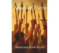 Arms of Faith (The Sacred Arms Saga)