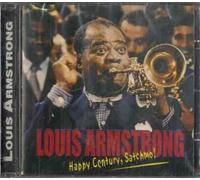 Armstrong Louis - Happy Century Satchmo!