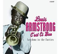 Armstrong, Louis & His All Sta - C'est Si Bon: Satchmo In The Forties