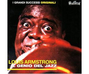 Armstrong Louis - Louis Armstrong: Il Genio Del Jazz
