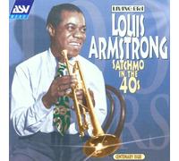 Armstrong,Louis - Satchmo in The 40's
