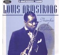 Armstrong, Louis - Thanks a Million