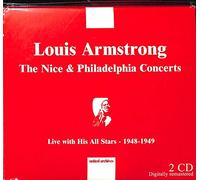 Armstrong,Louis - The Nice & Philadelphia Concerts [Import]