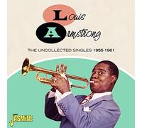 Louis Armstrong – The Uncollected Singles 1955-1961