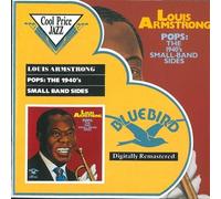ARMSTRONG LOUIS (tromba) - Pops-The 1940's small-band sides