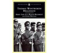 Army Life In A Black Regiment (ebook)