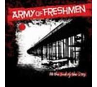 Army Of Freshmen - Army Of Freshmen - At The End Of The Day