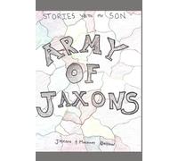 ARMY OF JAXONS (STORIES WITH MY SON)