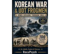 Army Rangers History Crossword Puzzle Book: 100 Military History Puzzles from WWII Origins Through the Modern Era for Adults and Veterans