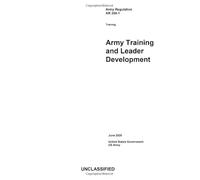 Army Regulation AR 350-1 Army Training and Leader Development June 2025
